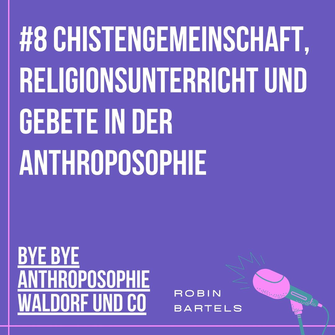 Mehr über den Artikel erfahren 8 Christengemeinschaft, Religionsunterricht und Gebete in der Anthroposophie